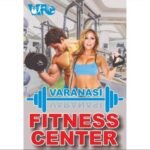 Varanasi fitness centre  - Ravidas Gate